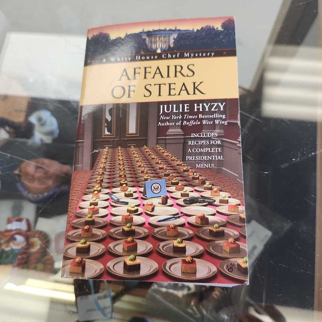 Affairs Of Steak BY Julie Hyzy