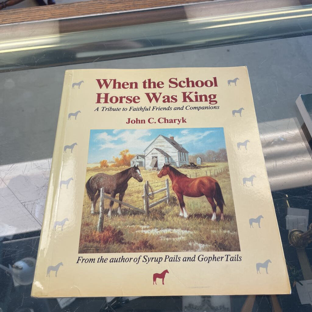 When the School Horse was King