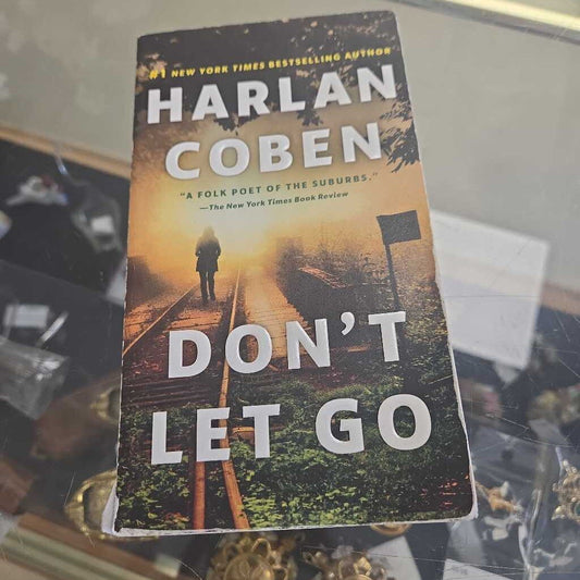 Harlan Coben Don't Let Go