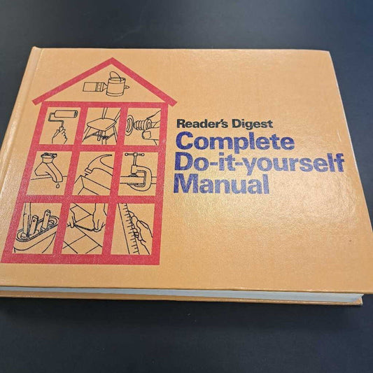 Reader's Digest Complete Do It Yourself Manual