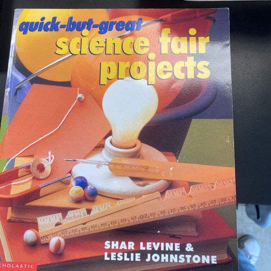 Quick But Great Science Fair Projects