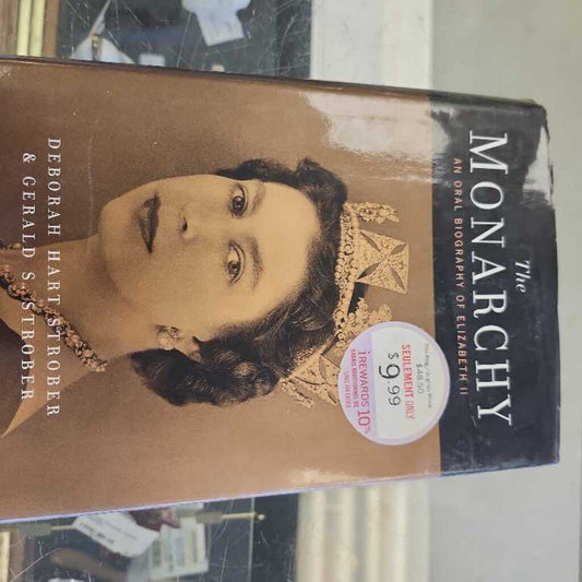 The Monarchy an Oral Biography Of Elizabeth 2