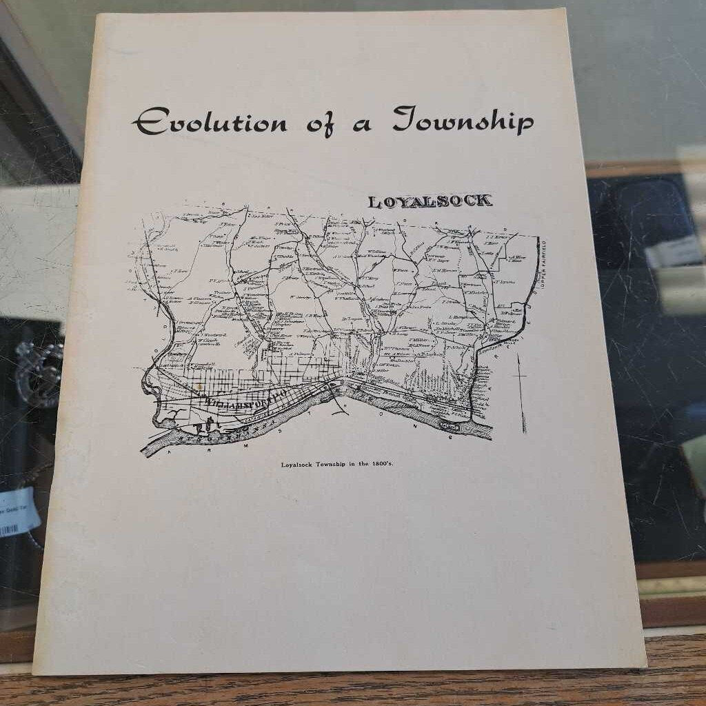 Evolution Of Township Loyalsock