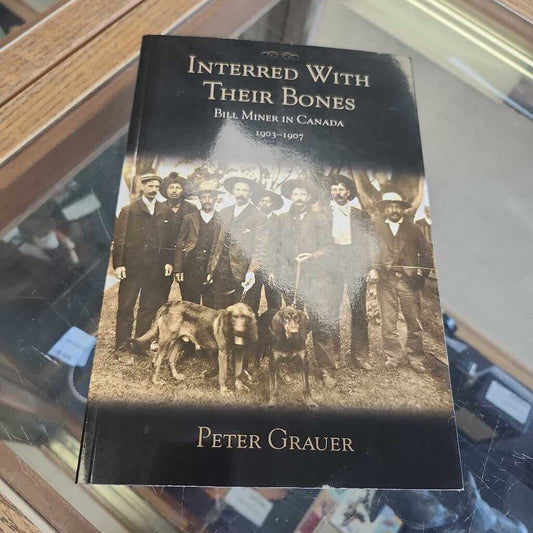 Interred With Their Bones By Peter Grauer