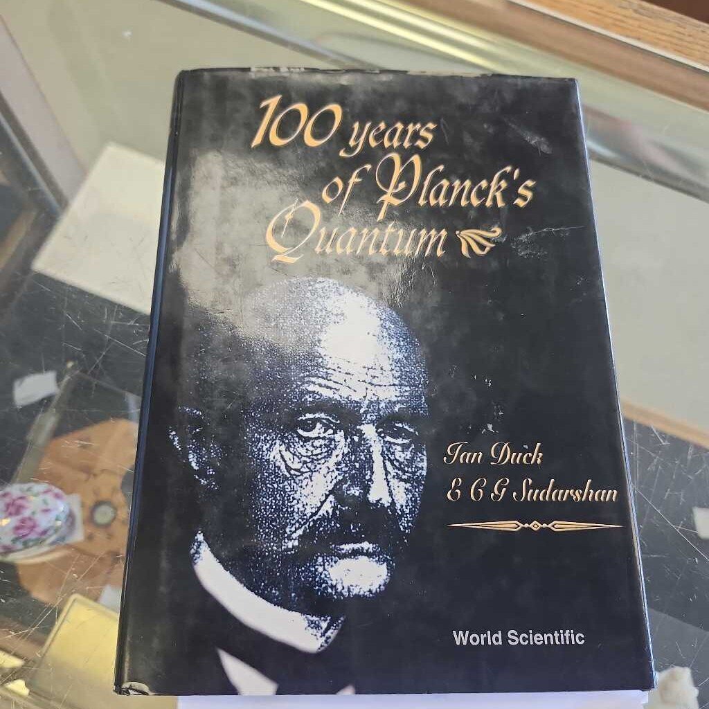 100 Years Plancks Quantum BY Ian Duck