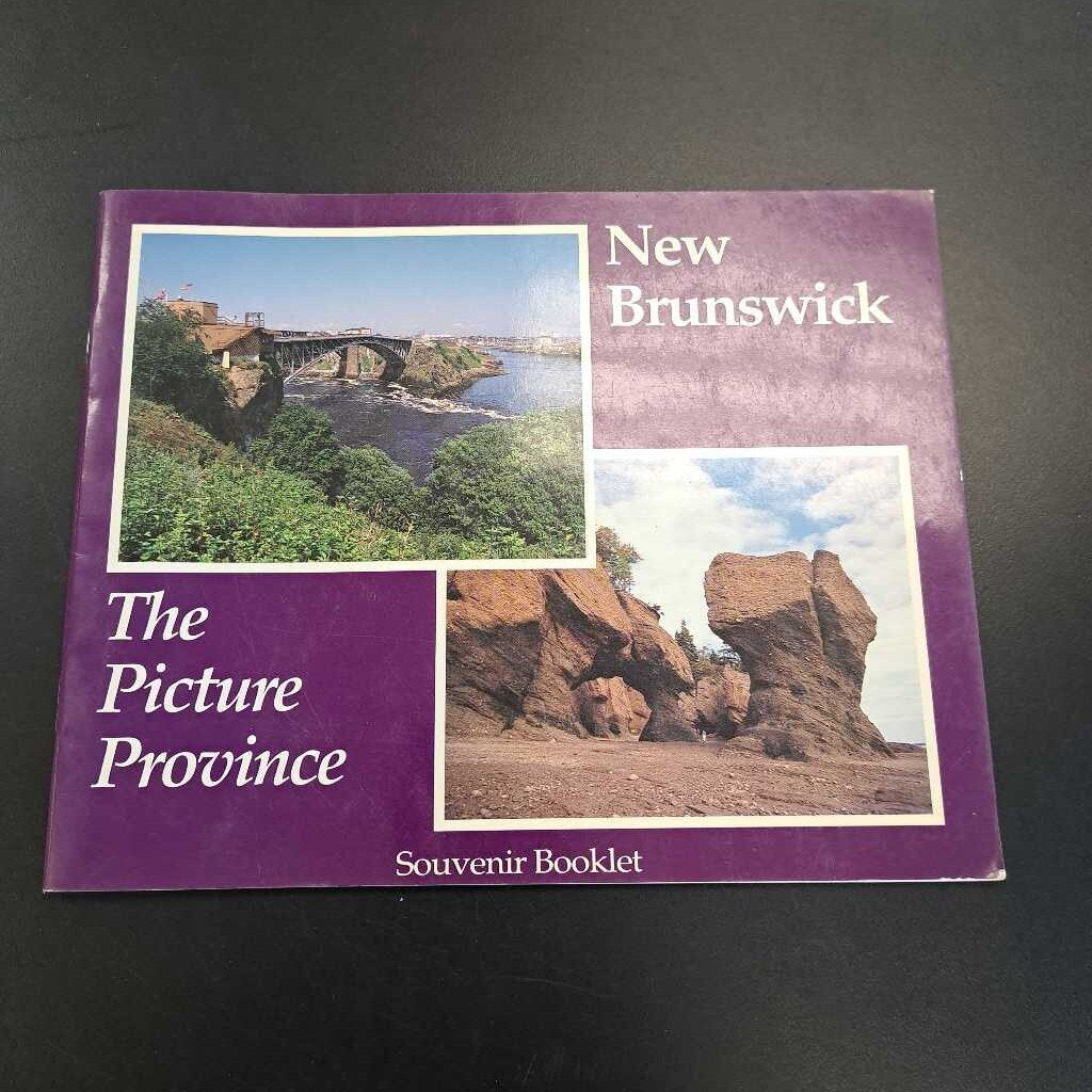 The Picture Province New Brunswick