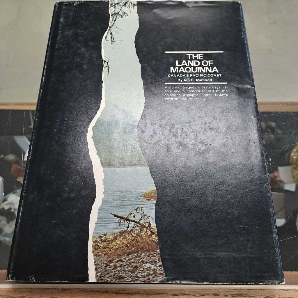The Land Of Maquinna Canada Pacific Coast