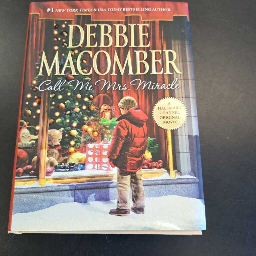 Call Me Mrs. Miracle By Debbie Macomber