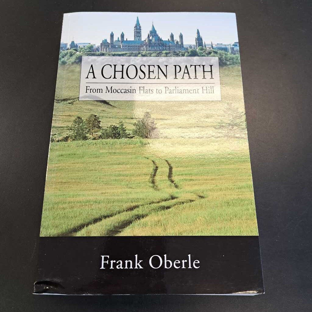 A Chosen Path From Moccasin Flats To Parliament Hill