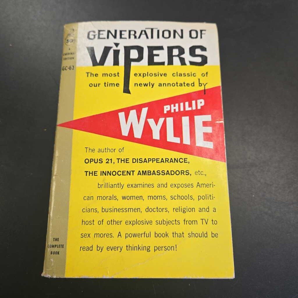 Generation Of Vipers By Philip Wylie