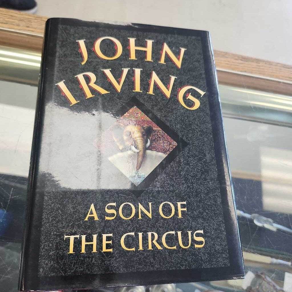 A Song Of The Circus By John Irving