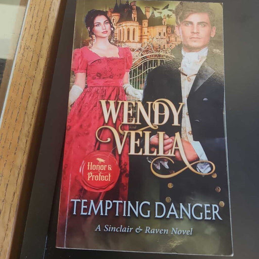 Tempting Danger By Wendy Vella