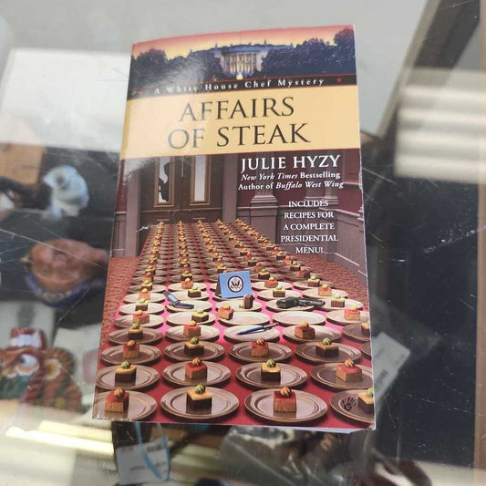 Affairs Of Steak BY Julie Hyzy