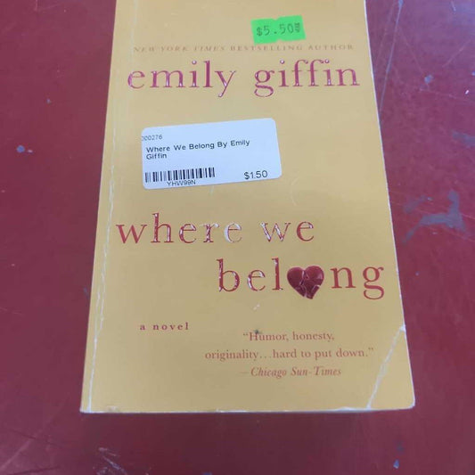 Where We Belong By Emily Giffin