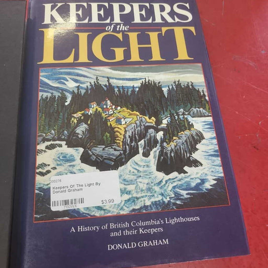 Keepers Of The Light By Donald Graham