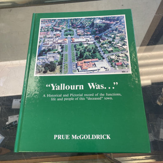 "Yallourn Was..."