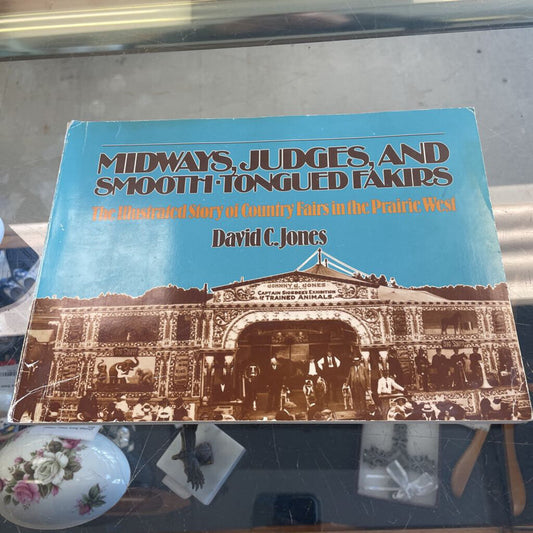 Midways, Judges, and Smooth-Tounged Fakirs
