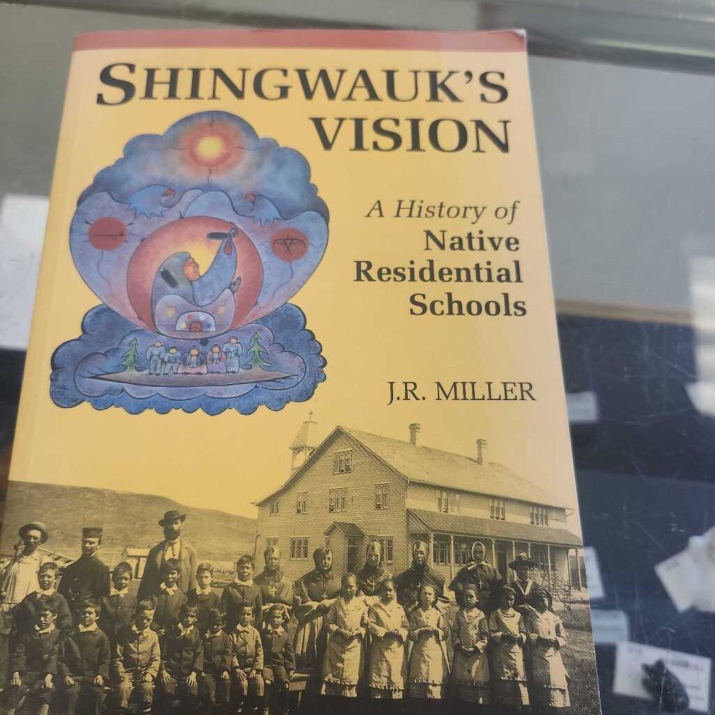Shingwauks Vision By J.r Miller