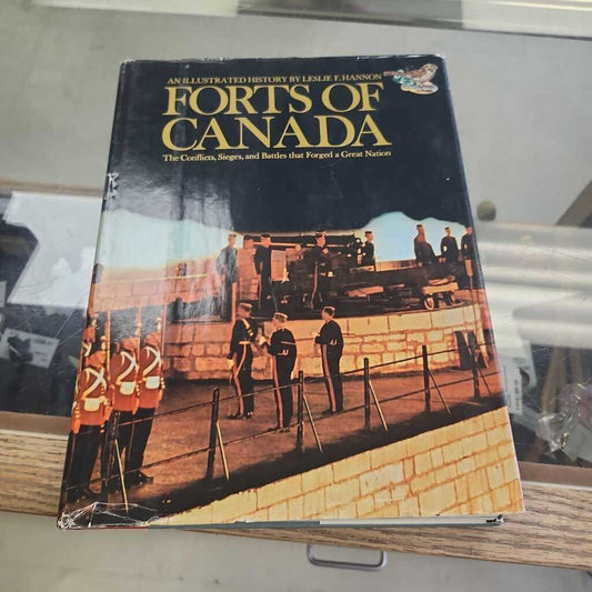 Forts Of Canada By Leslie Hannon