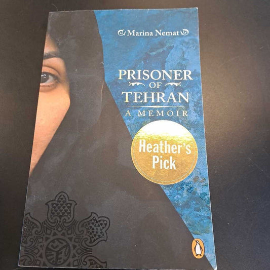 Prisoner Of Tehran A Memoir By Marina Namat