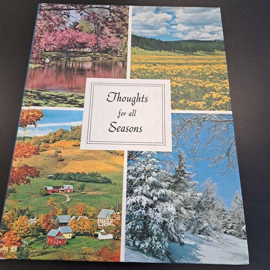 Thoughts For All Seasons