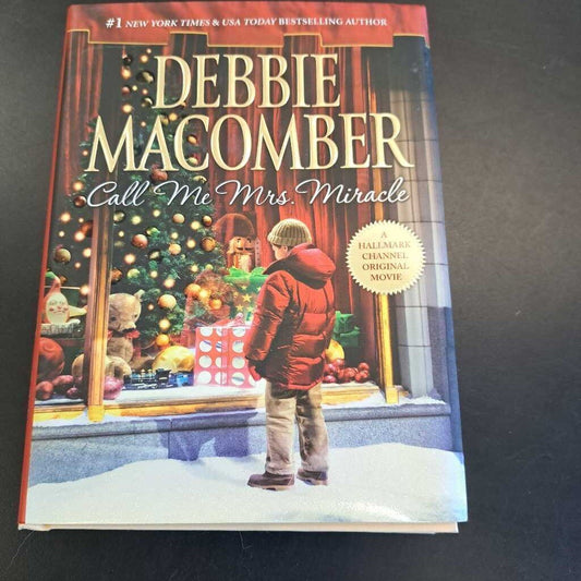 Call Me Mrs. Miracle By Debbie Macomber