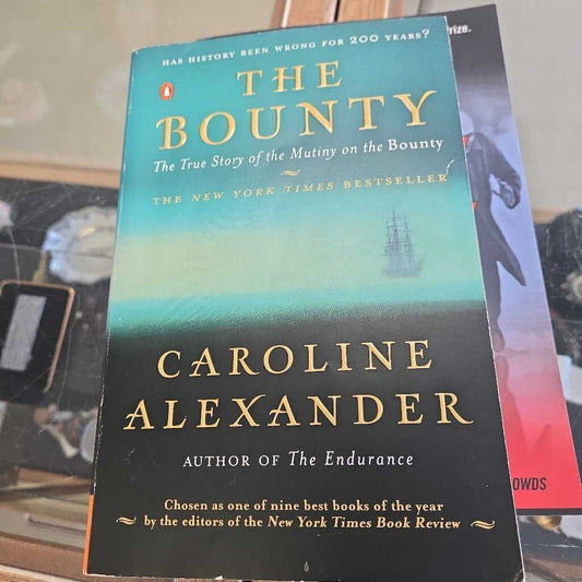 The Bounty By Caroline Alexander