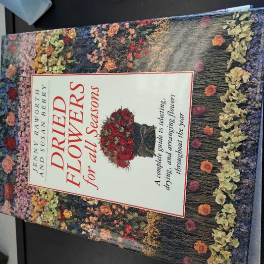 Dried Flowers For All Seasons