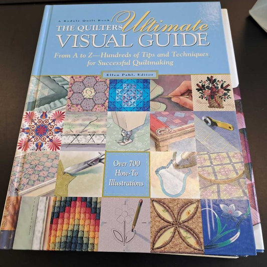 The Quilters Ultimate Visual Guide