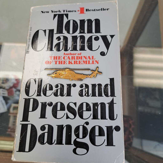 Clear And Present Danger By Tom Clancy