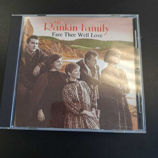 The Rankin Family Fare Thee Well Love