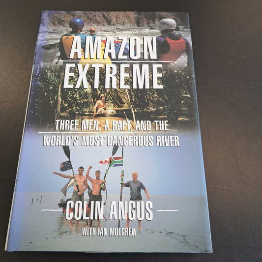 Amazon Extreme By Colin Angus