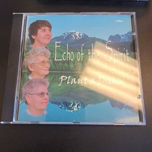 Echo Of The Spirit Plant A Dream
