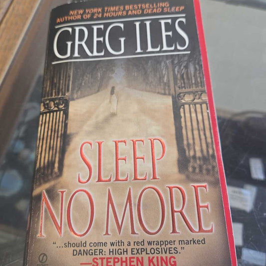 Sleep No More By Greg Iles