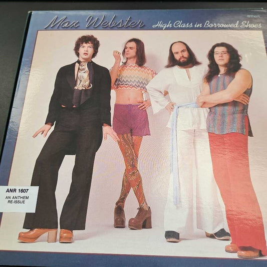 Max Webster High Class in Borrowed Shoes