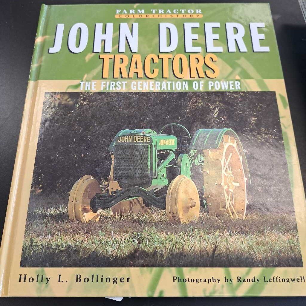 John Deere Tractors The First Generation Of Power