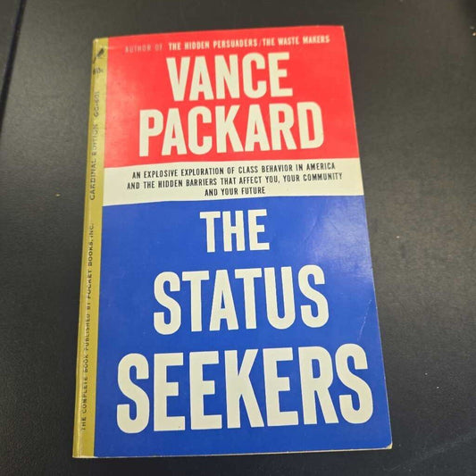The Status Seekers By Vance Packard