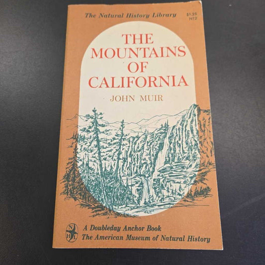 The Mountains Of California By John Muir