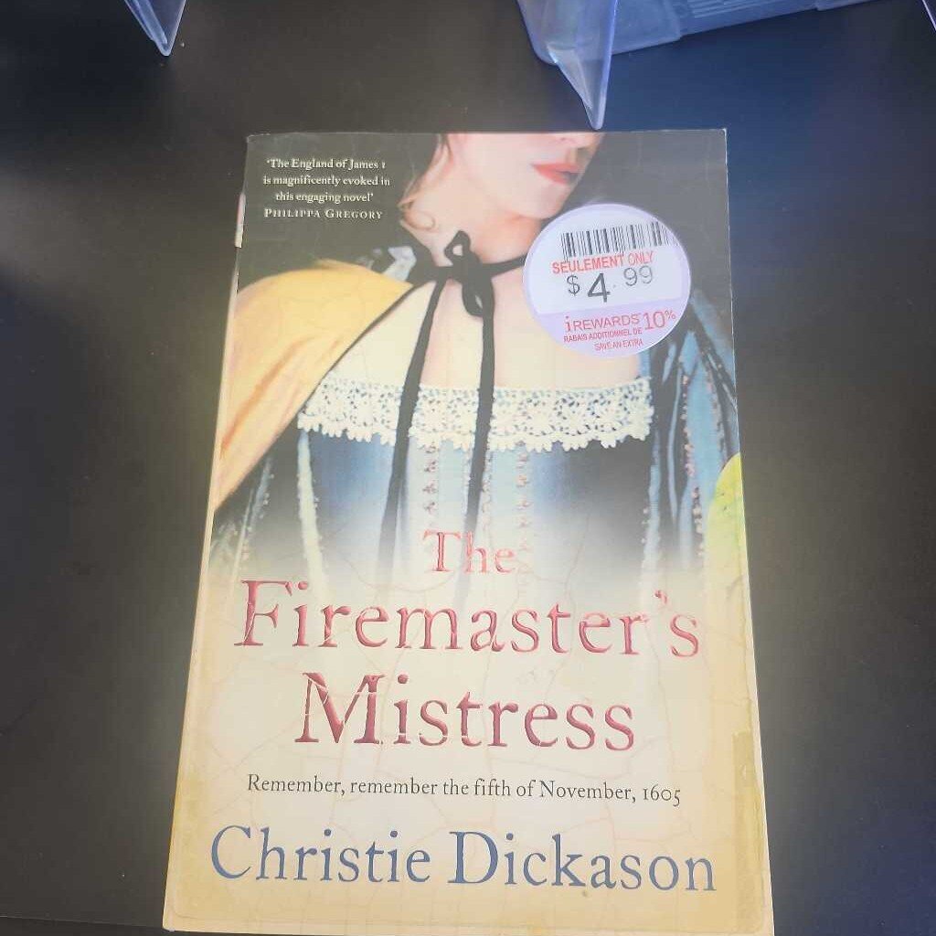 The Firemaster's Mistress By Christie Dickason