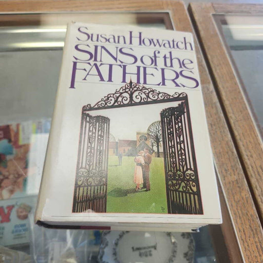 Sins Of The Fathers By Susan Howatch
